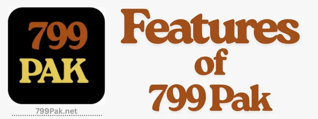Features of 799 pak game